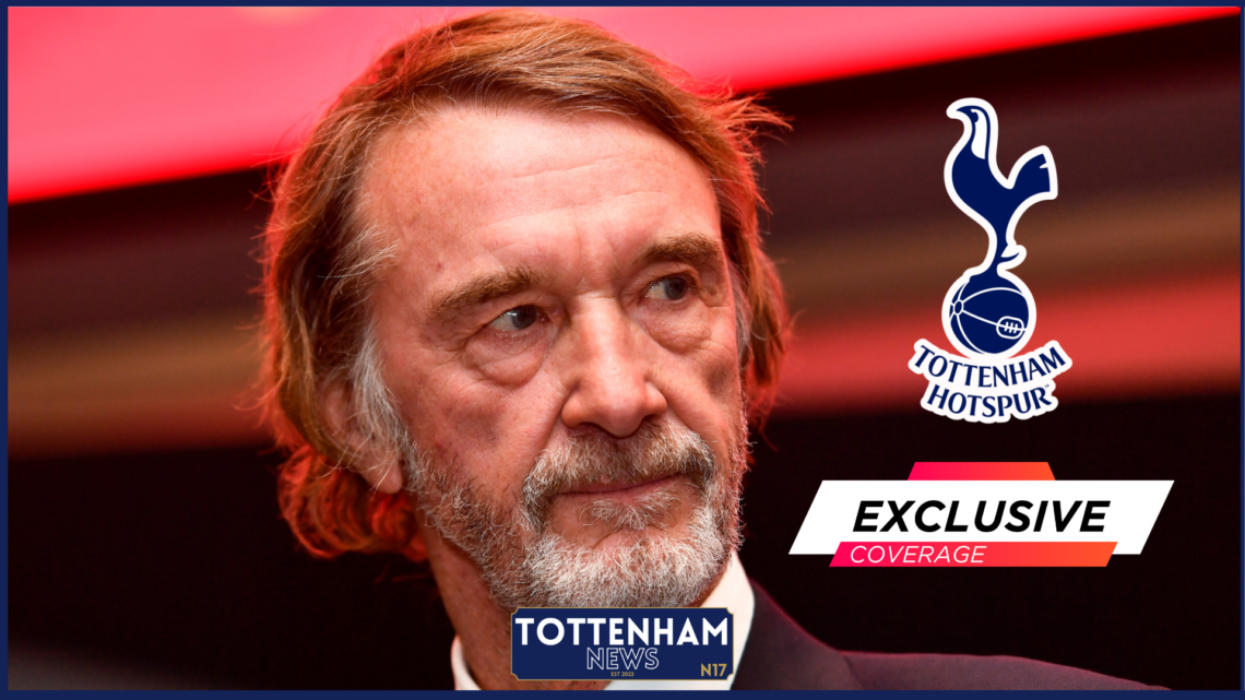 Tottenham, Sir Jim Ratcliffe, Exclusive