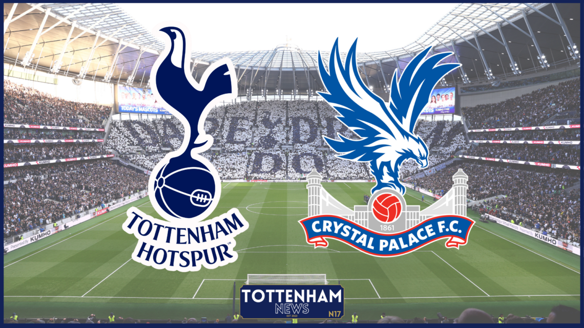 Tottenham, Crystal Palace