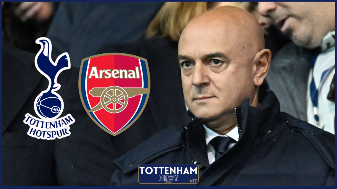 Tottenham, Arsenal, Daniel Levy