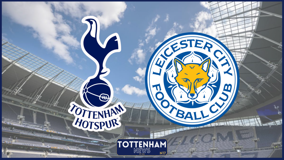 Tottenham, Leicester City