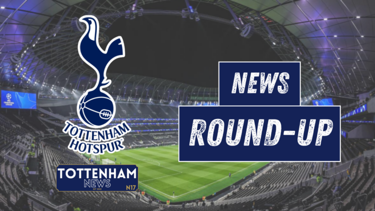 Tottenham news round-up