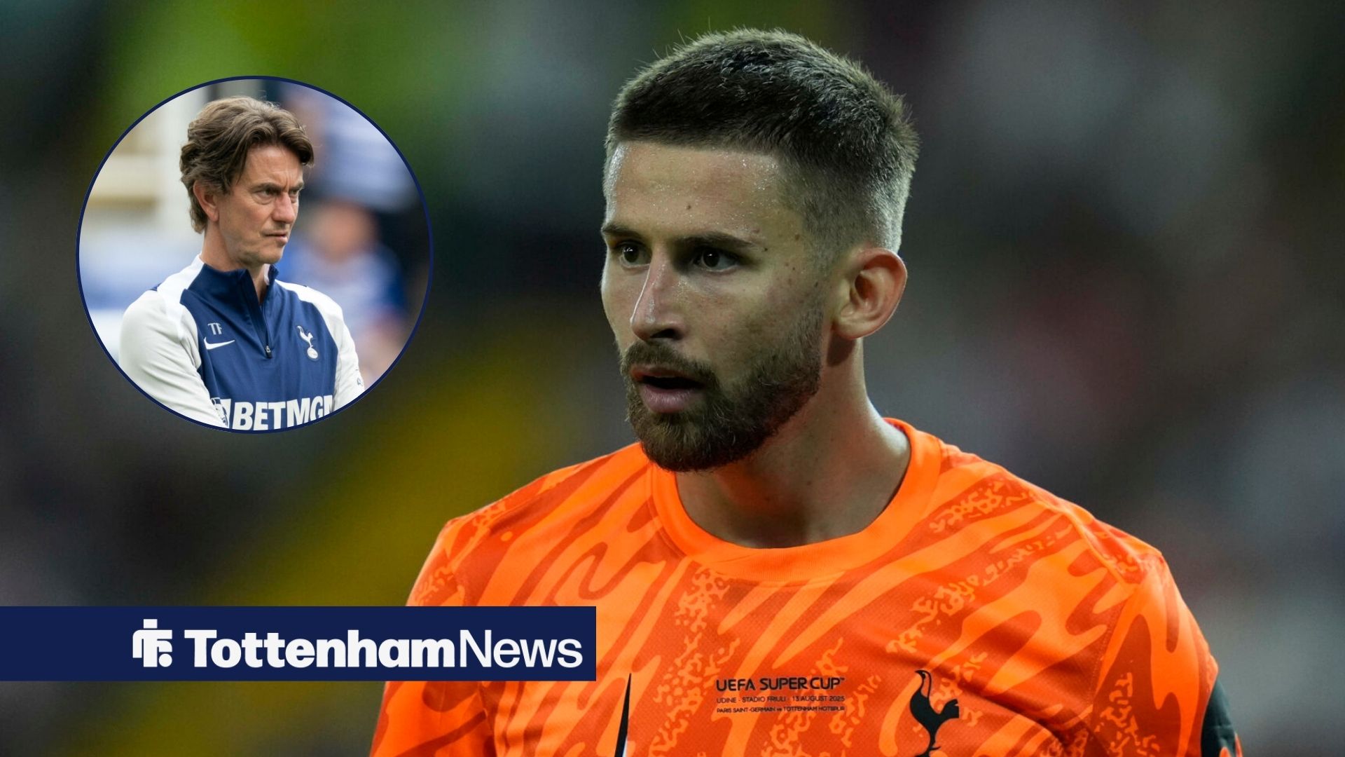 Guglielmo Vicario’s Tottenham future in serious doubt after recent developments - tottenhamhotspurnews.com