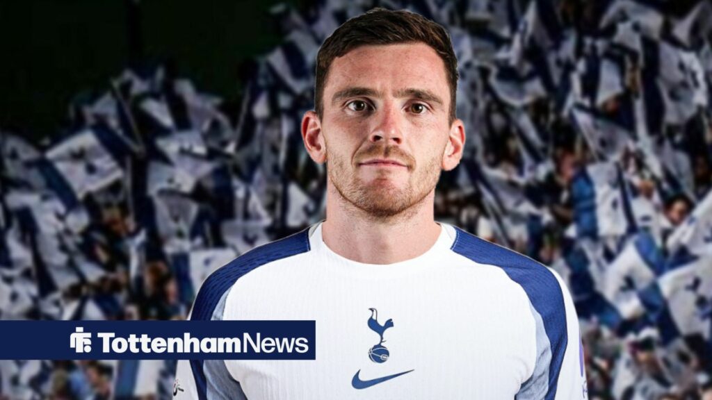 Tottenham to make final Andy Robertson check as Liverpool agreement now revealed 