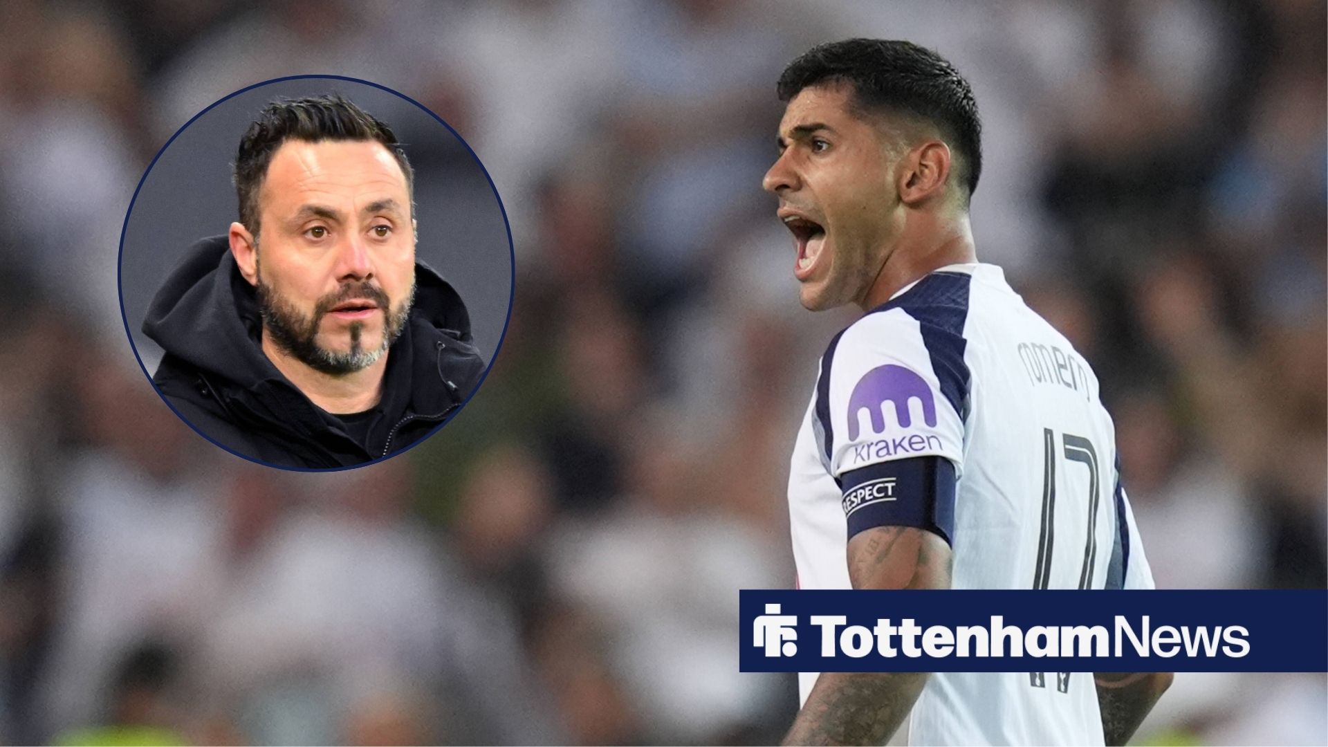 Cristian Romero hails Roberto De Zerbi’s impact but talk is cheap for Tottenham captain - tottenhamhotspurnews.com
