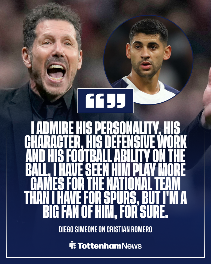 Tottenham Diego Simeone on Cristian Romero